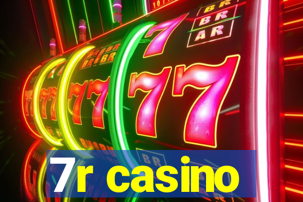 7r casino